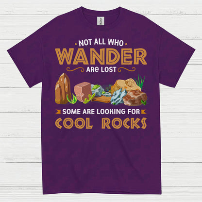 Not All Who Wander Cool Rocks T Shirt