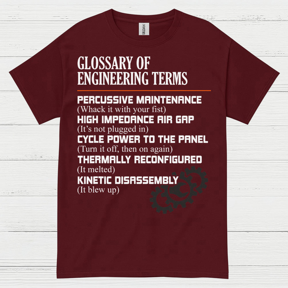 Engineering Terms Humor T Shirt