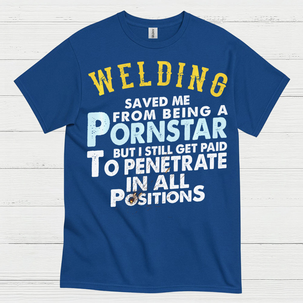 Funny Welding Positions T Shirt