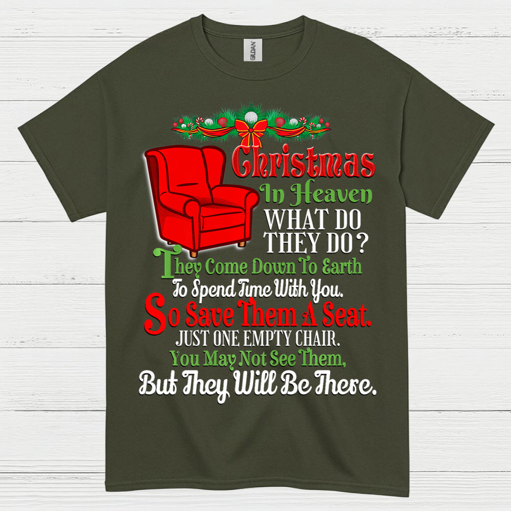 Christmas In Heaven Save Them A Seat T Shirt