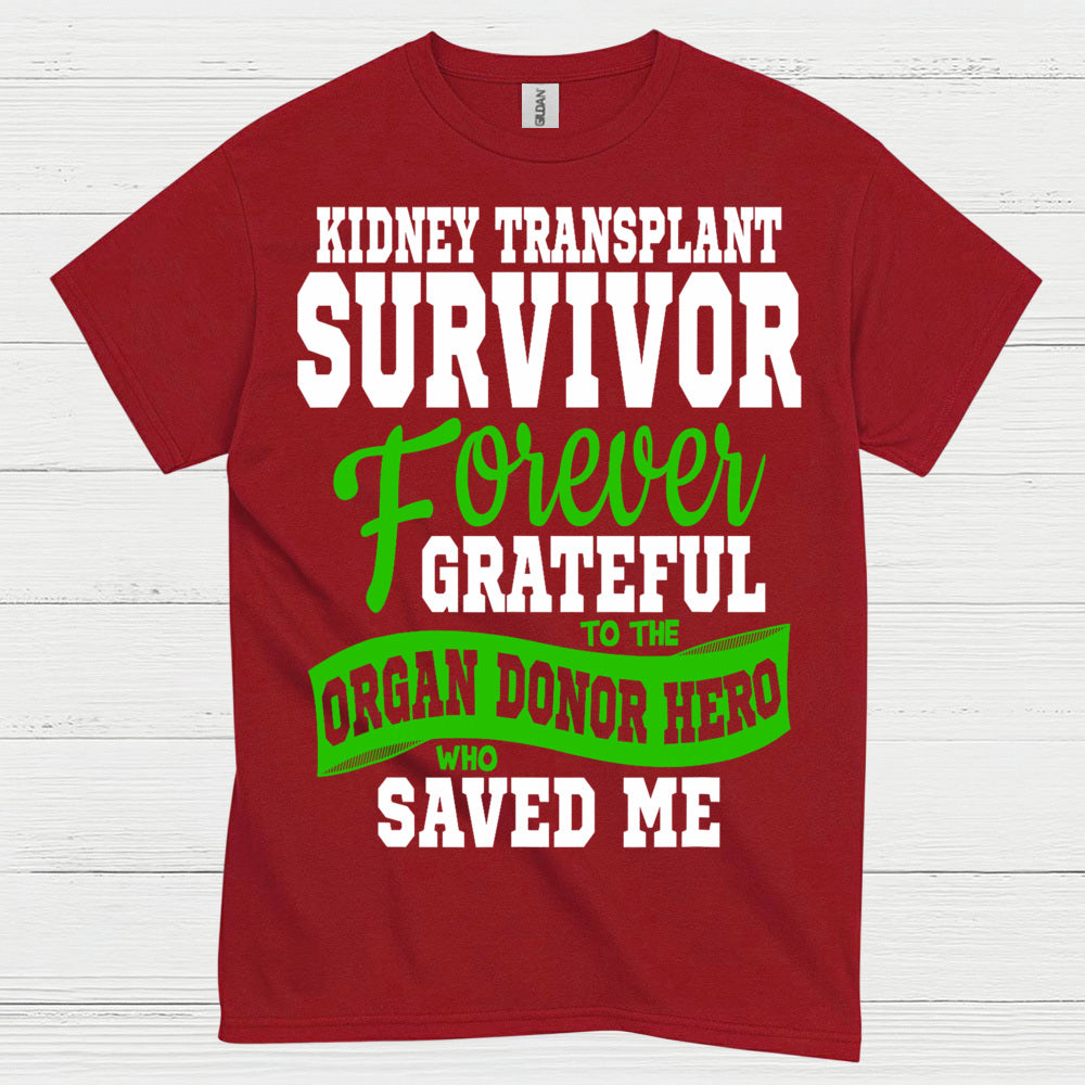 Kidney Transplant Survivor Grateful Hero T Shirt