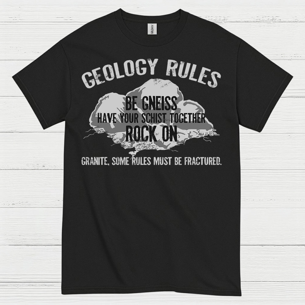 Geology Rules Rock On T Shirt
