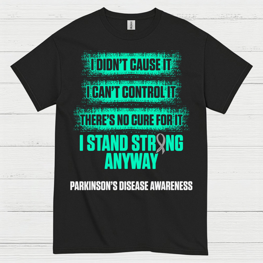 I Stand Strong Parkinson’s Awareness T Shirt