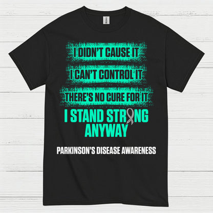 I Stand Strong Parkinson’s Awareness T Shirt