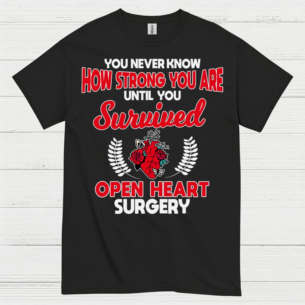 Survived Open Heart Surgery T Shirt