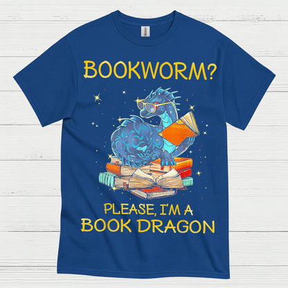 Not a Bookworm Dragon T Shirt