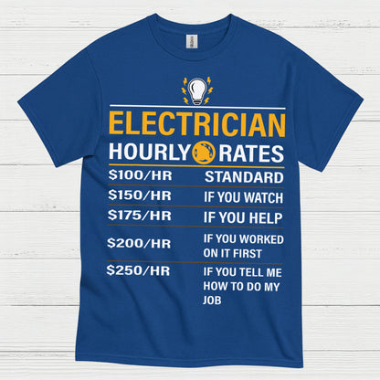 Electrician Hourly Rates T Shirt