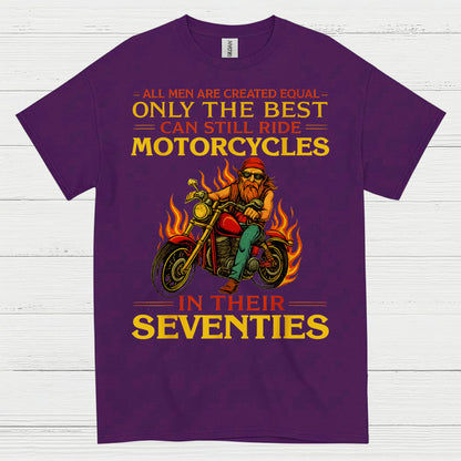 Only The Best Ride Motorcycles Seventies T Shirt