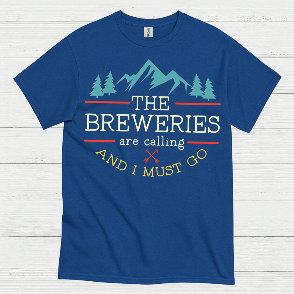 Brewery Adventures Are Calling T Shirt
