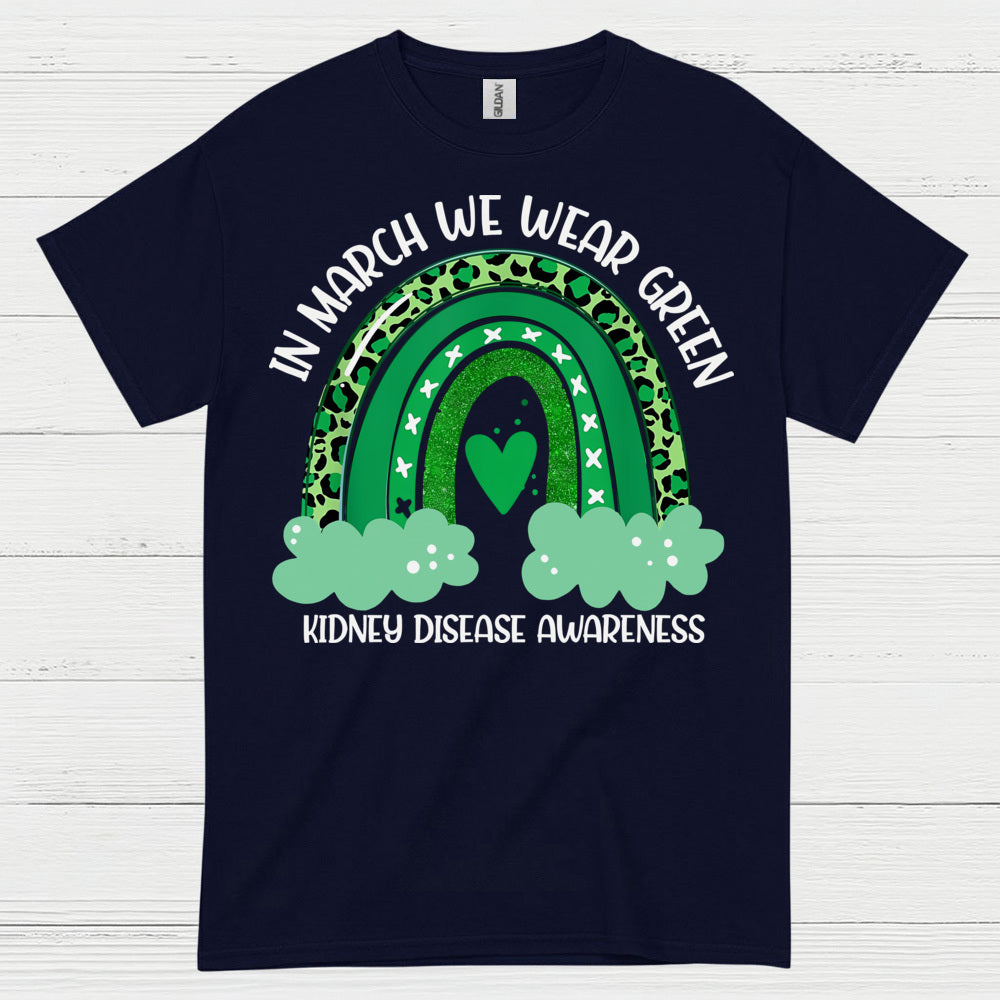Kidney Disease Awareness Wear Green March T Shirt