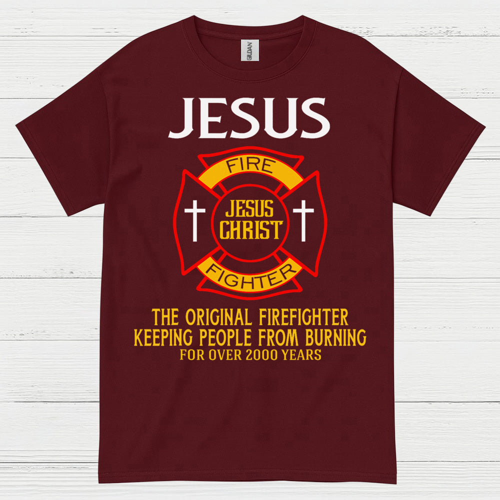 Jesus The Original Firefighter T Shirt