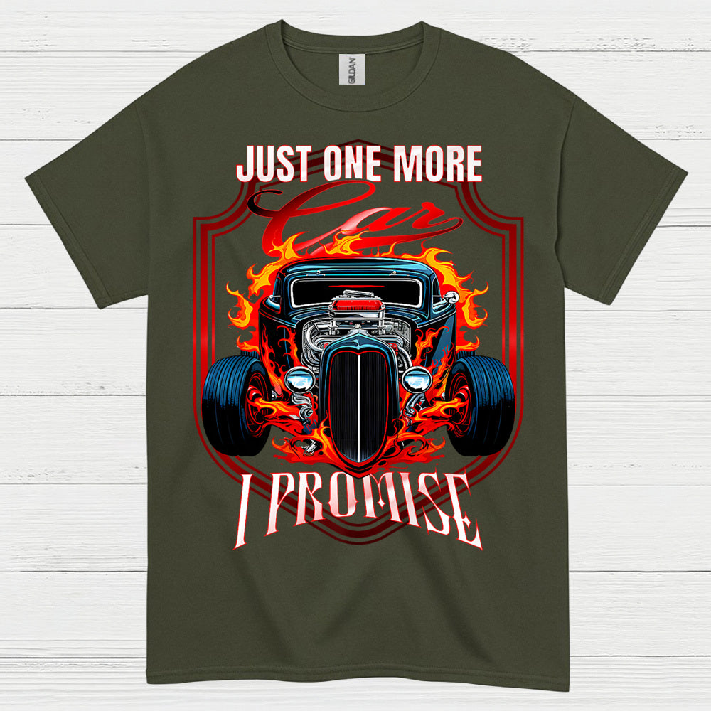 Just One More Car T Shirt