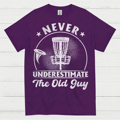 Never Underestimate The Old Guy Disc Golf T Shirt