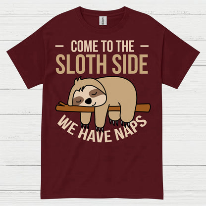 Come To The Sloth Side T Shirt