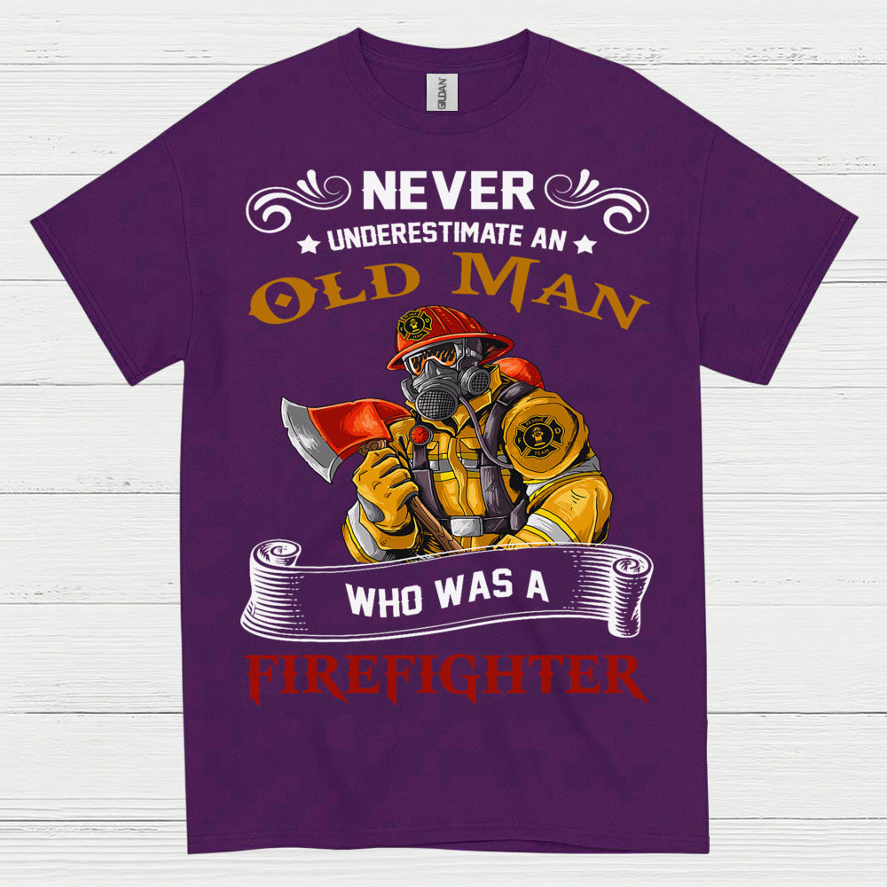 Old Man Who Was A Firefighter T Shirt