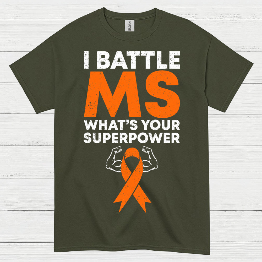 Battle Multiple Sclerosis Superpower T Shirt