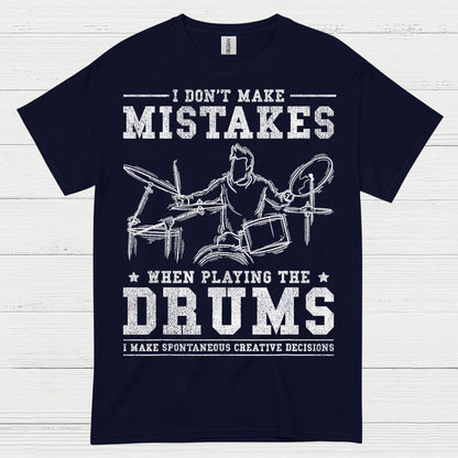 No Mistakes Drummer T Shirt
