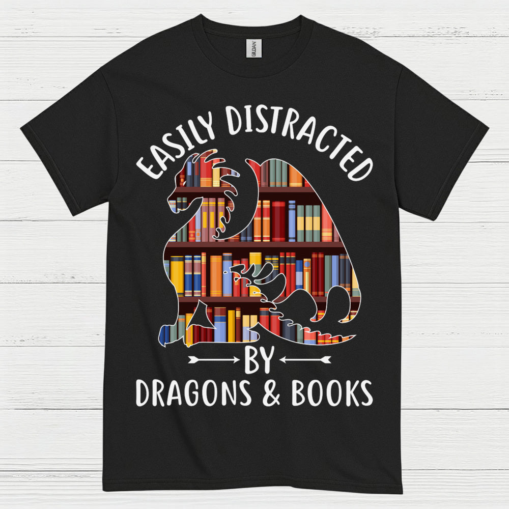 Easily Distracted By Dragons And Books T Shirt