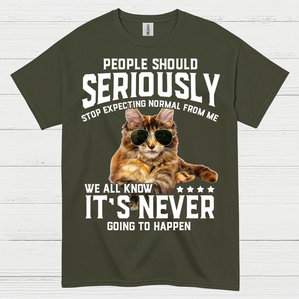 Stop Expecting Normal Cat Humor T Shirt