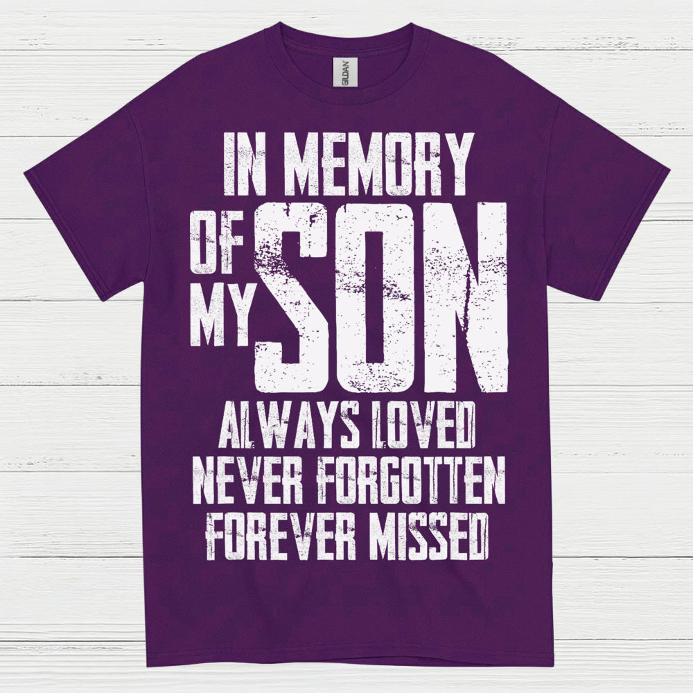 In Memory Of My Son T Shirt