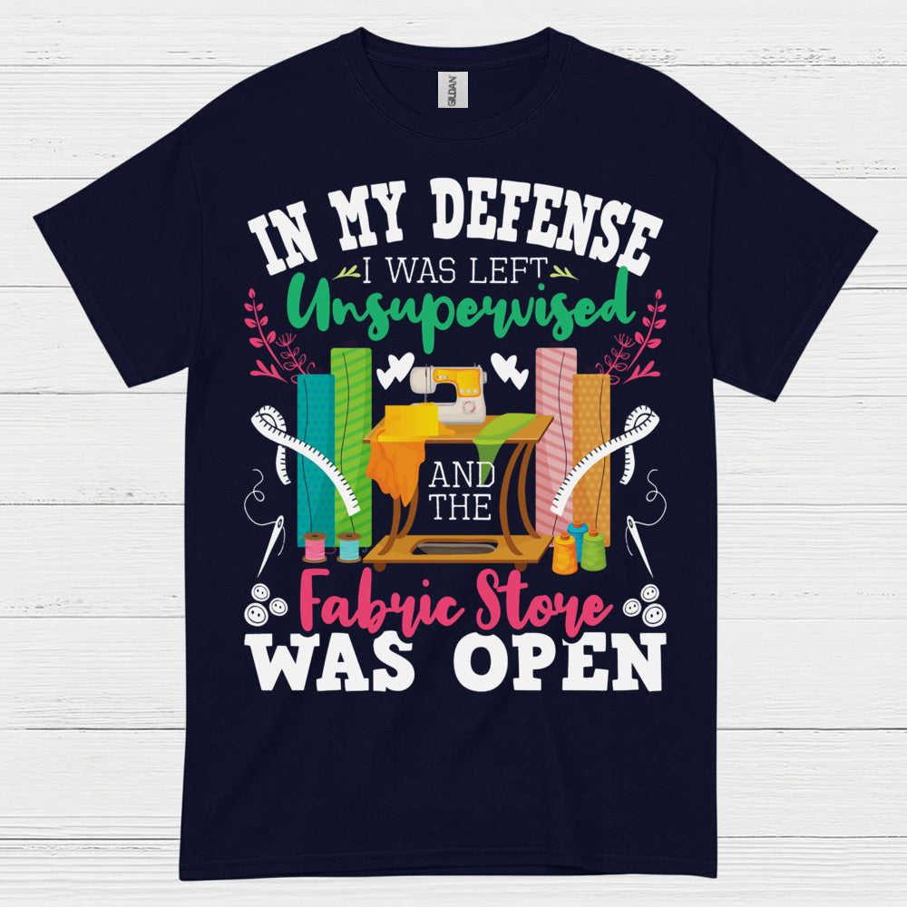 Fabric Store Humor Sewing T Shirt