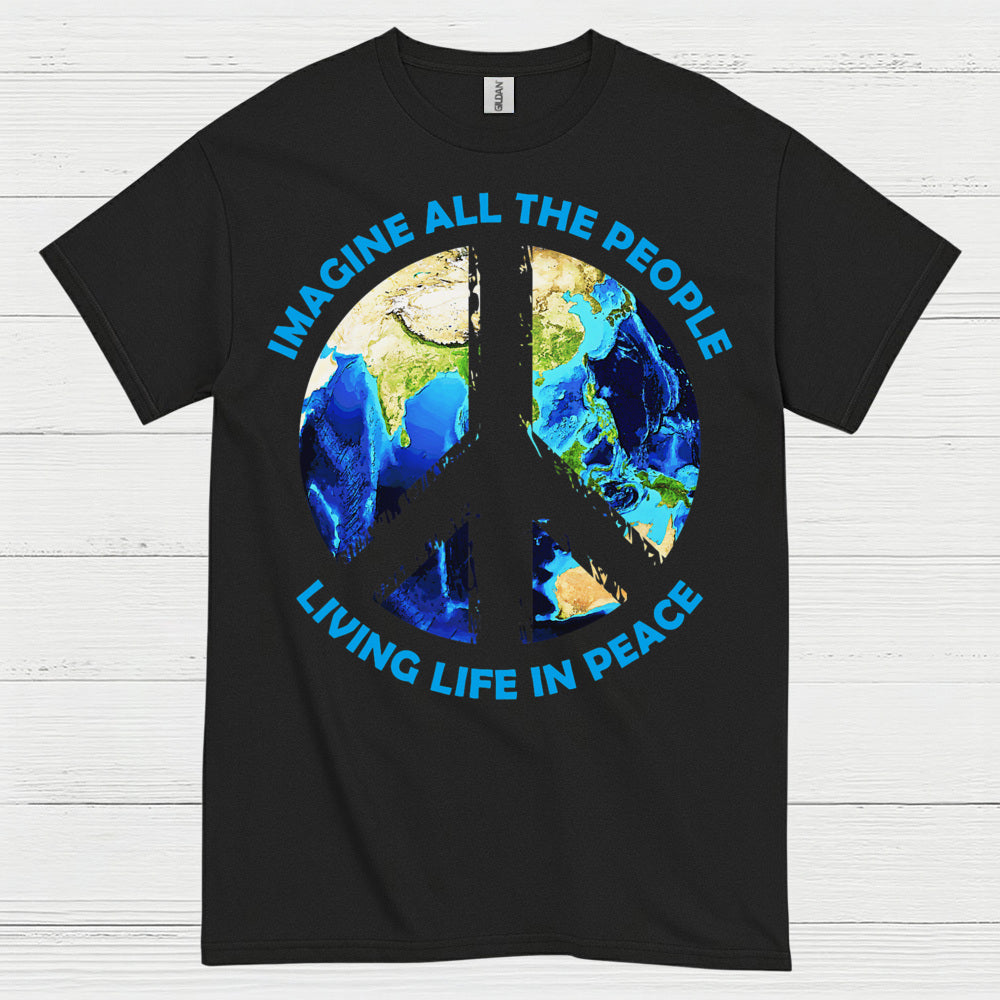 Imagine All The People Living Life In Peace T Shirt