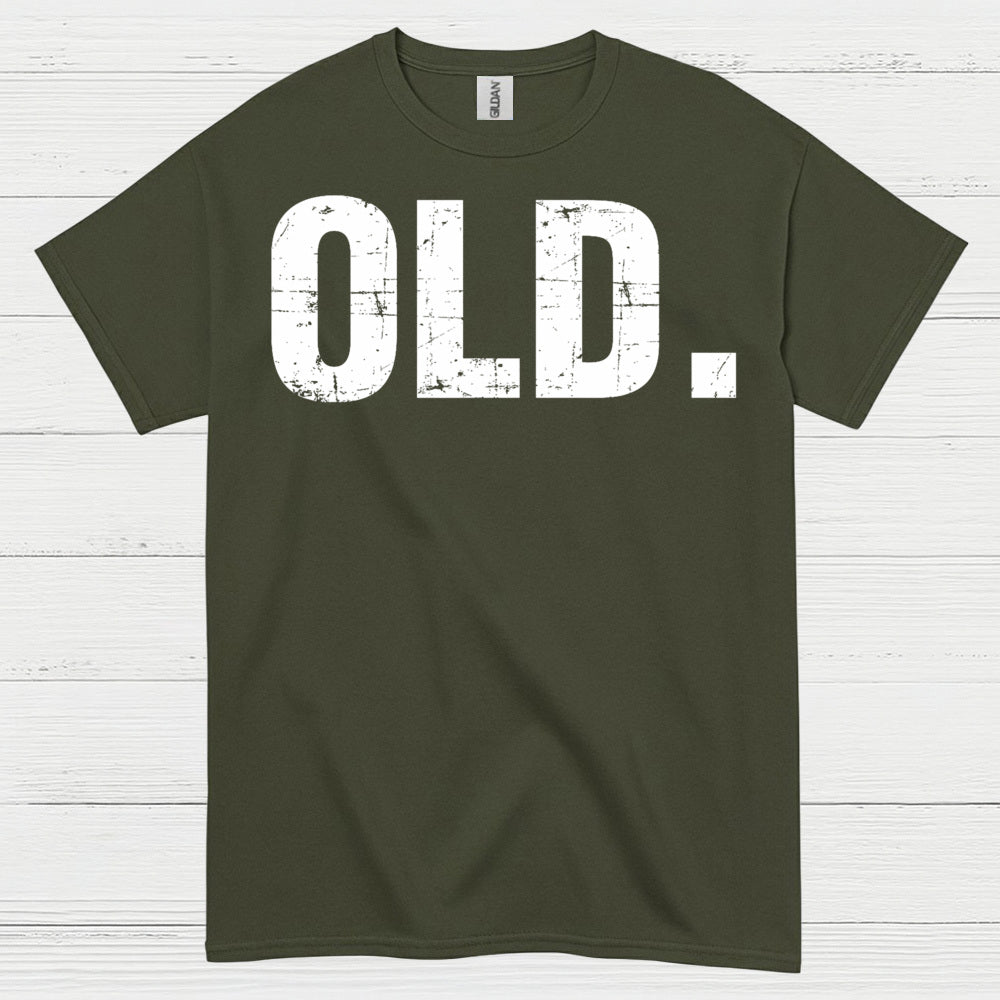 Old Funny Minimal Statement T Shirt