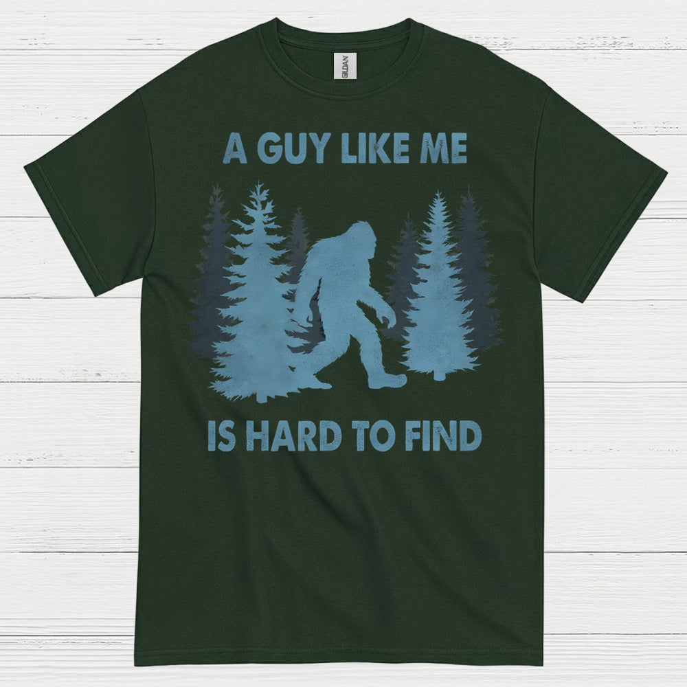 A Guy Like Me Bigfoot T Shirt