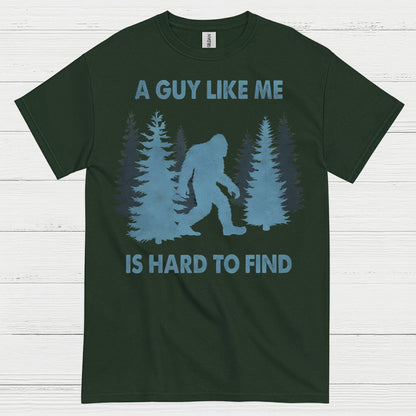 A Guy Like Me Bigfoot T Shirt