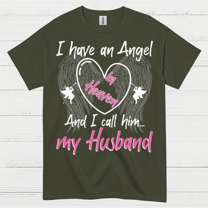 I Have An Angel In Heaven My Husband T Shirt
