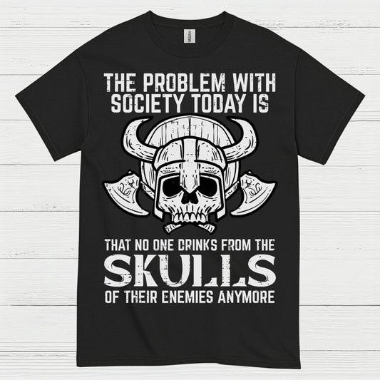 No One Drinks From Skulls Anymore T Shirt