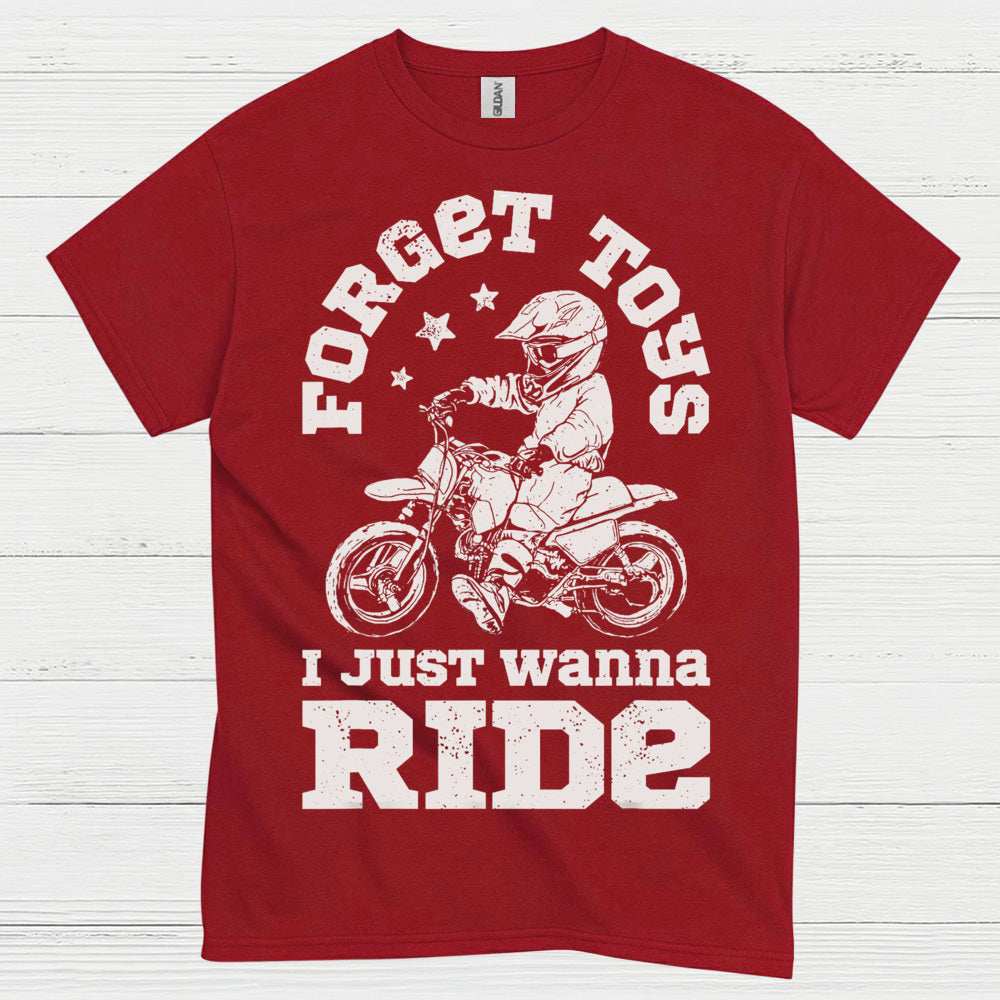 Forget This Just Wanna Ride Motocross T Shirt