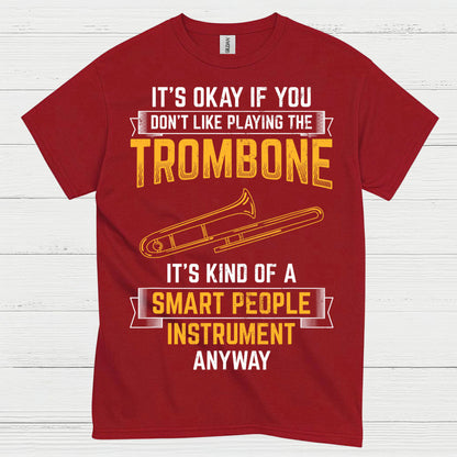 Smart Trombone Instrument Funny T Shirt