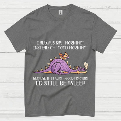 Sleepy Dragon Morning T Shirt