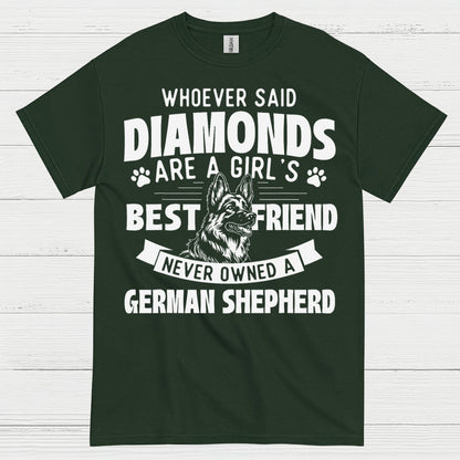 German Shepherd Best Friend Not Diamonds T Shirt