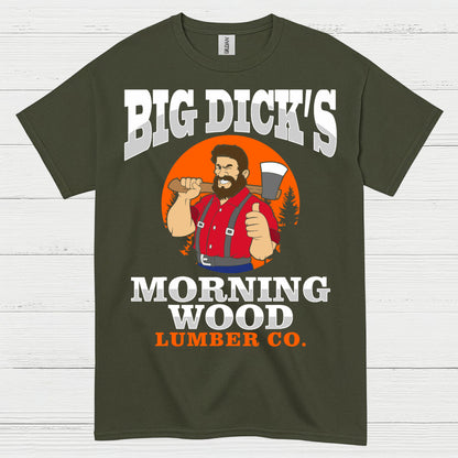 Big Dick’s Morning Wood T Shirt