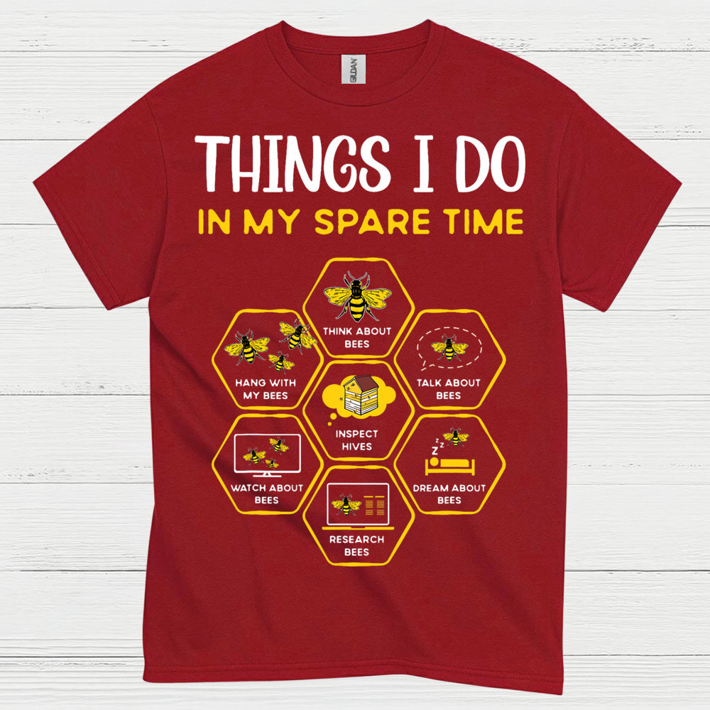 Things I Do Bee Lover Humor T Shirt