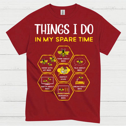 Things I Do Bee Lover Humor T Shirt