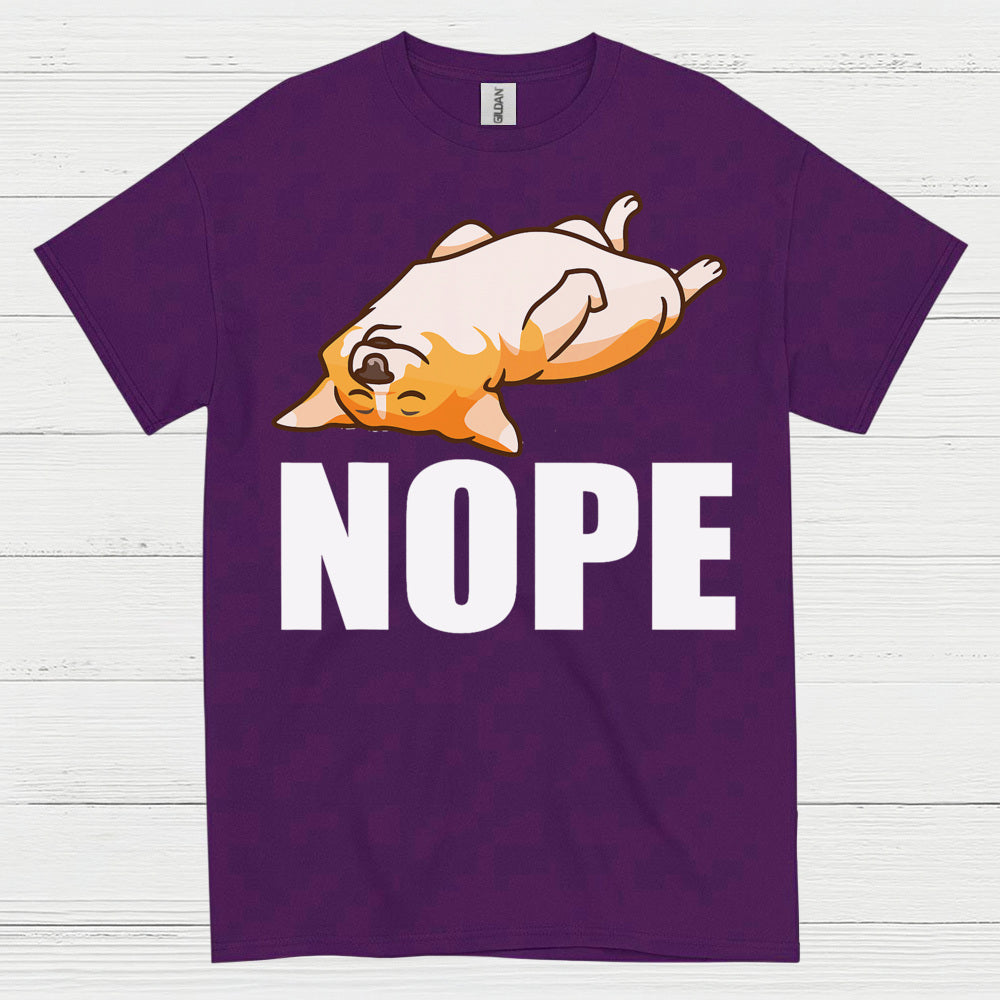 Nope Lazy Corgi Mood T Shirt