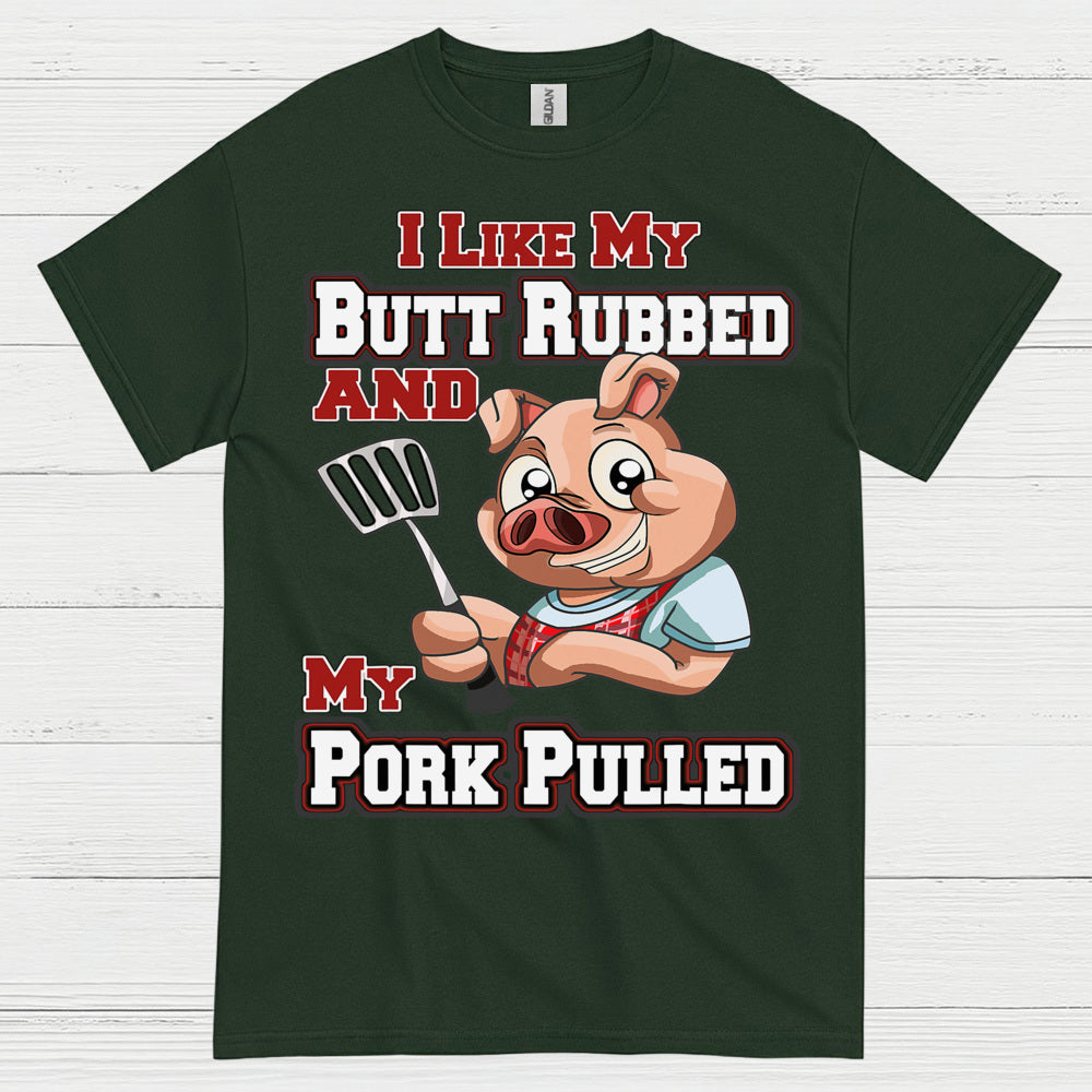 Funny Butt Rubbed Pork Pulled BBQ T Shirt