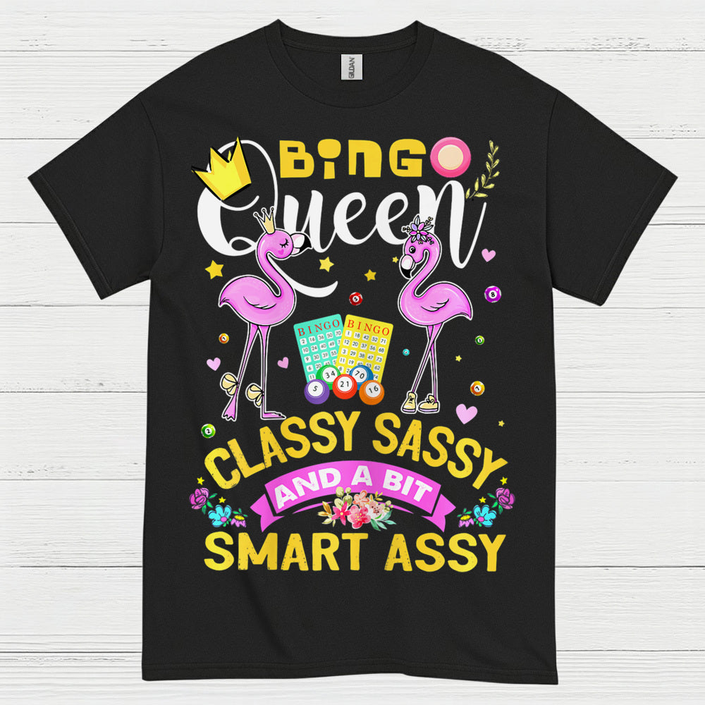 Bingo Queen Classy Sassy T Shirt