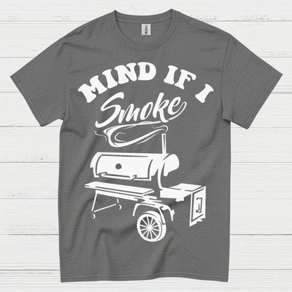 Mind If I Smoke T Shirt