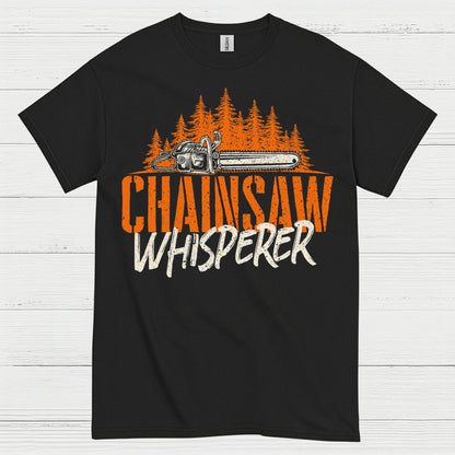 Chainsaw Whisperer T Shirt