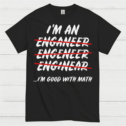 Math Fail Engineer T Shirt