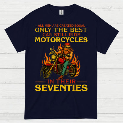 Only The Best Ride Motorcycles Seventies T Shirt