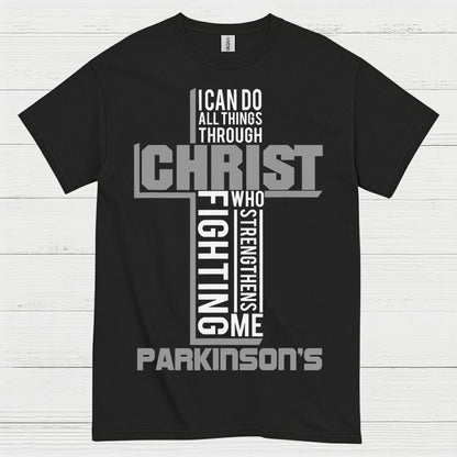 I Can Do All Things Parkinsons Faith T Shirt