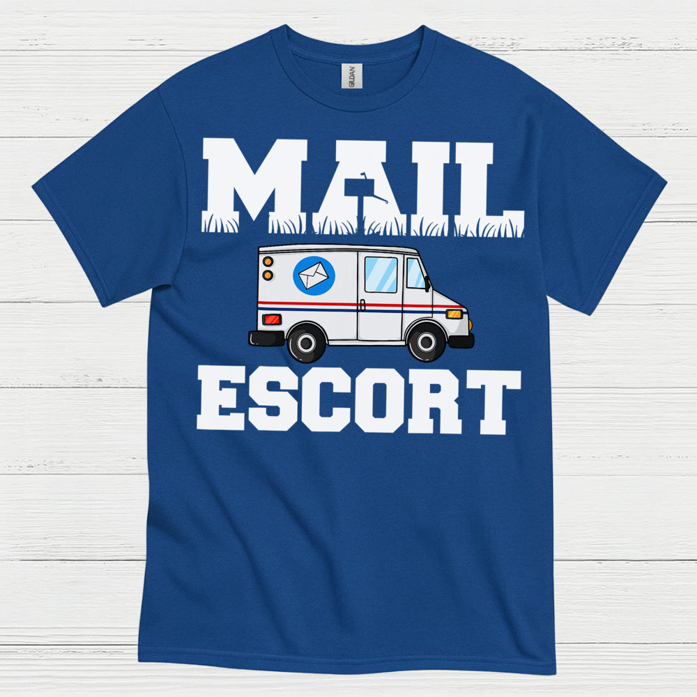 Mail Escort Postal Worker T Shirt