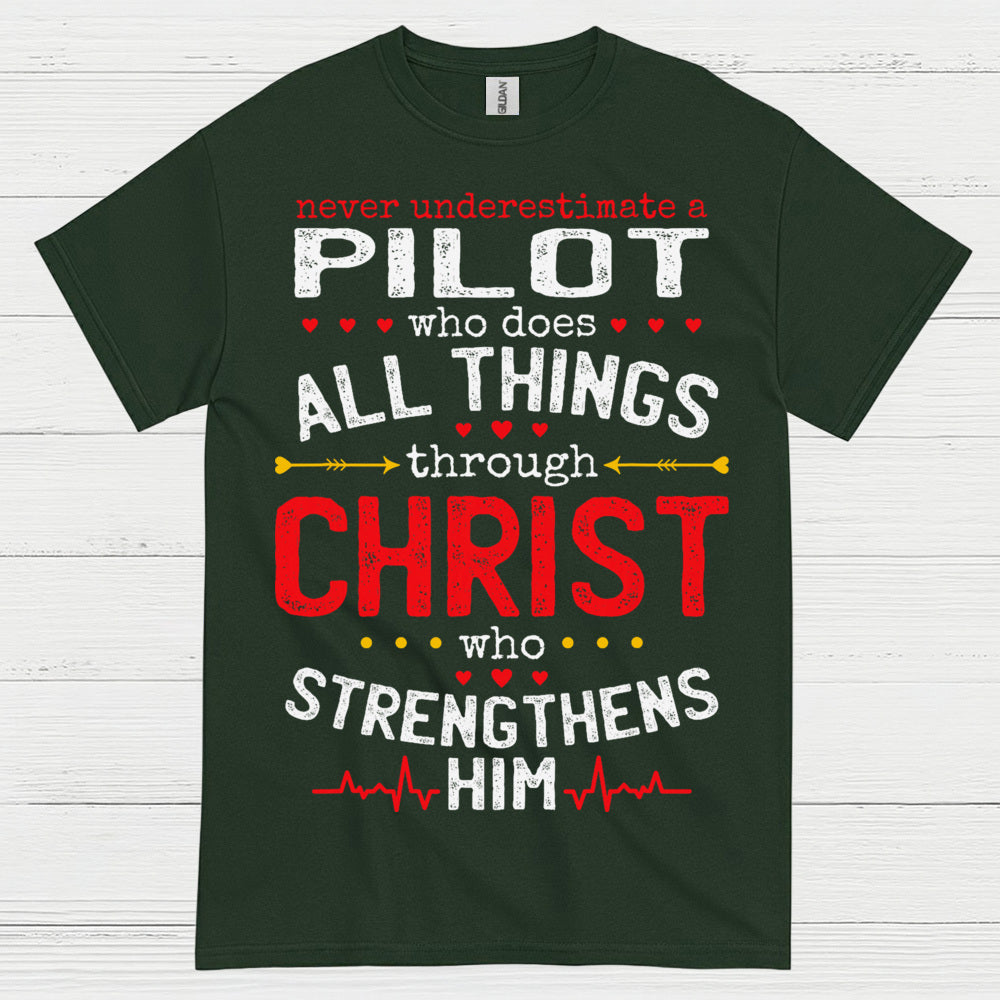 Never Underestimate A Pilot T Shirt