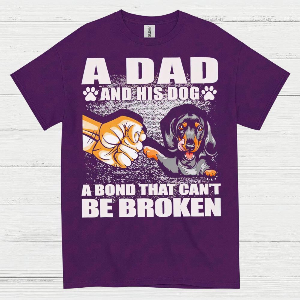 A Dad And His Dog A Bond That Cant Be Broken T Shirt
