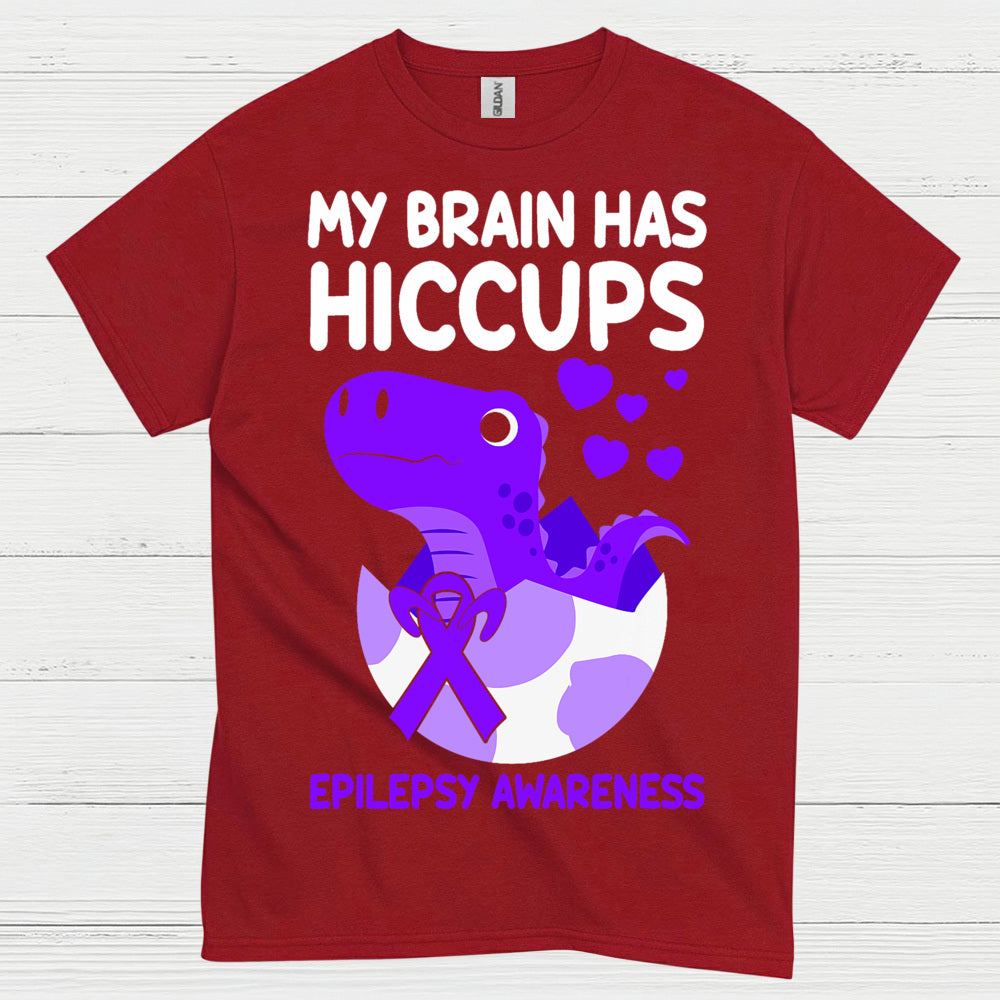 My Brain Has Hiccups Epilepsy T Shirt
